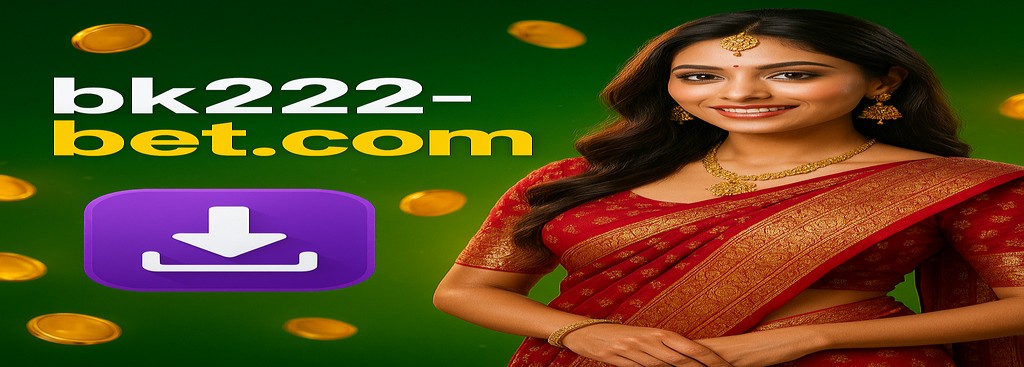 BK222 Sign up in Bangladesh - Android APK download and bonuses up to ৳1,888